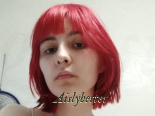 Aislybetter