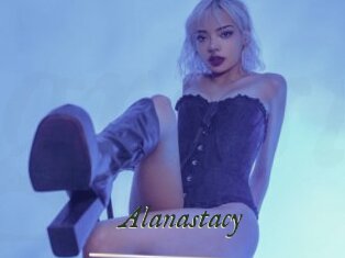 Alanastacy