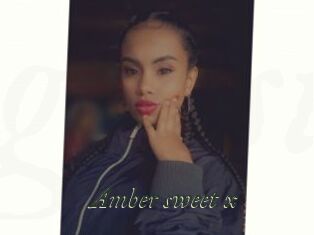 Amber_sweet_x