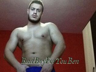 BadBoyForYouBen