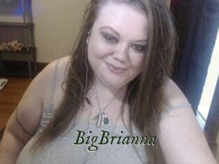 BigBrianna