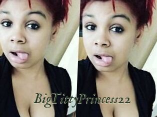 BigTittyPrincess22