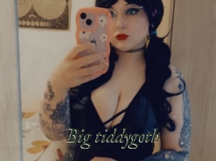 Big_tiddygoth