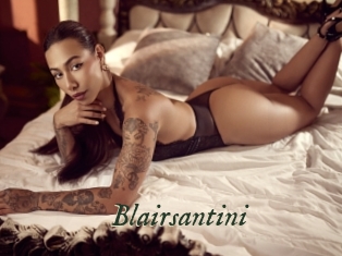 Blairsantini