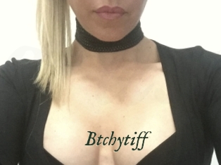 Btchytiff