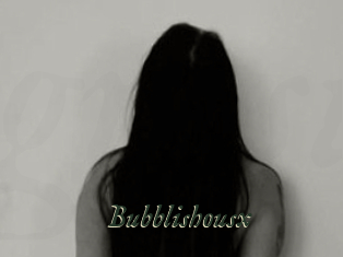 Bubblishousx
