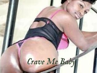 Crave_Me_Baby