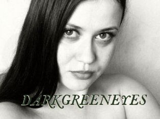 DARKGREENEYES