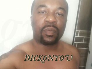 DICKONYOU