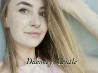 Daenerys_Gentle