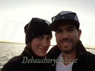 DebaucheryaMust