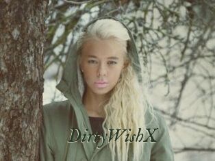 DirtyWishX