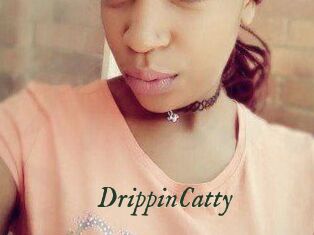 DrippinCatty