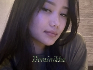 Dominikka
