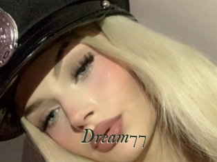 Dream77