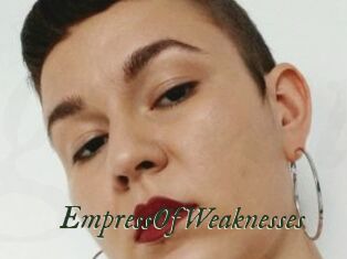 EmpressOfWeaknesses