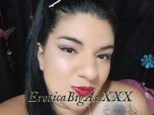 EroticaBigAssXXX