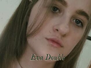 Eva_Double