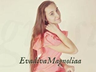 EvadivaMagnoliaa
