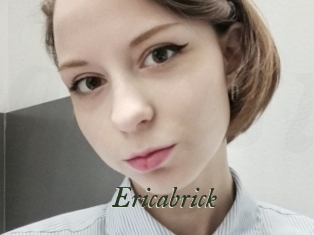 Ericabrick