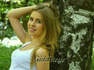 Giddinesss