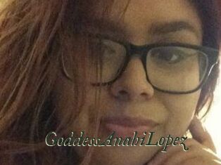 GoddessAnahiLopez