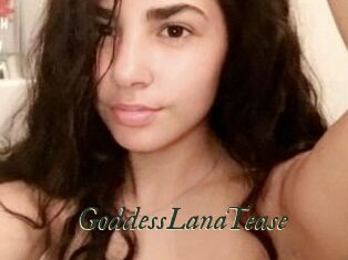 GoddessLanaTease