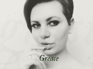 Greace