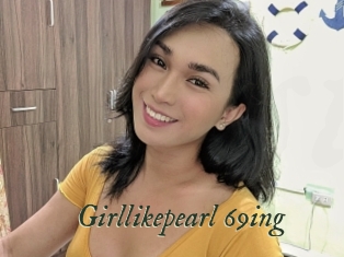 Girllikepearl_69ing