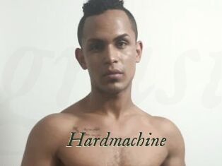 Hardmachine