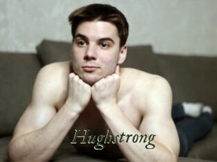 Hughstrong