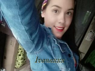Ivanaxxx