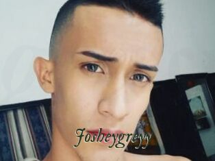 Josheygreyy
