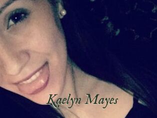 Kaelyn_Mayes