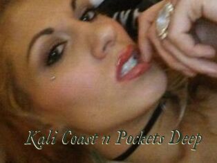 Kali_Coast_n_Pockets_Deep