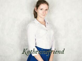 Katherinefriend