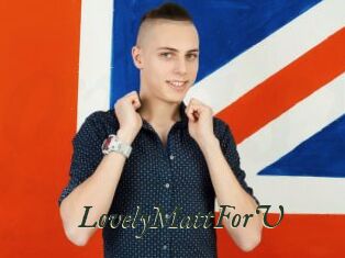 LovelyMattForU