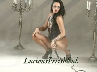 LuciousFetishSub