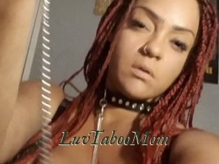 LuvTabooMom