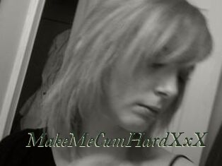 MakeMeCumHardXxX