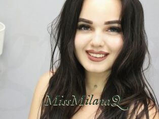 MissMilanaQ