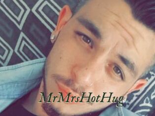 MrMrsHotHug