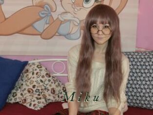 M_i_k_u