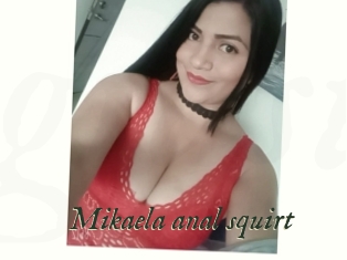 Mikaela_anal_squirt