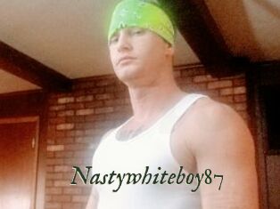 Nastywhiteboy87