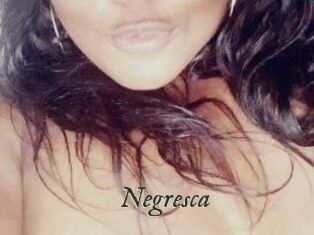 Negresca