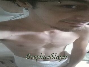 OrophiceSlayer