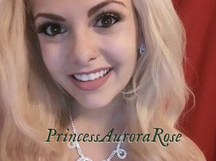 PrincessAuroraRose