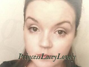 PrincessLaceyLovely