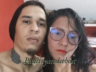 Paulinyandsebast
